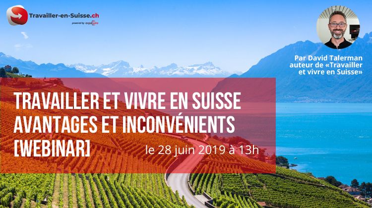 Travailler-vivre-en-Suisse-webinar Travailler-vivre-en-Suisse-webinar