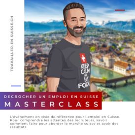 Masterclass Décrocher un emploi en Suisse